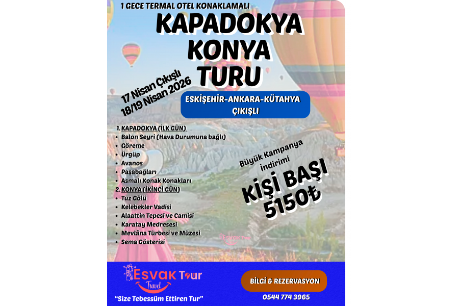 Hayal Gibi 1 Gece Konaklamalı Kapadokya - Konya Turu 